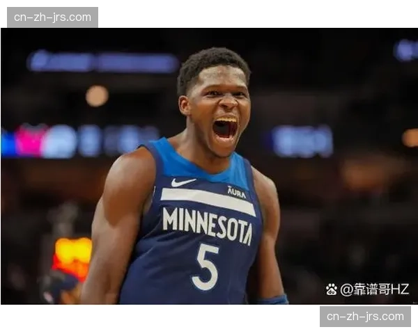 森林狼爱德华兹背部痉挛出战成疑 球队战绩波动风险增加